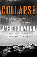 Collapse: How Societies Choose to Fail or Succeed