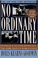 download No Ordinary Time : Franklin and Eleanor Roosevelt: The Home Front in World War II book