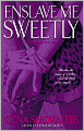 Enslave Me Sweetly (Alien Huntress Series #2)