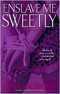 Enslave Me Sweetly (Alien Huntress Series #2)