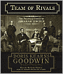 Team of Rivals: The Political Genius of Abraham Lincoln