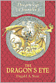 The Dragon's Eye (Dragonology Chronicles #1)