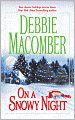 On a Snowy Night: The Christmas Basket/The Snow Bride