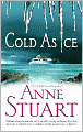 Cold as Ice