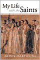 My Life with the Saints