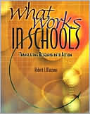 What Works in Schools: Translating Research into Action