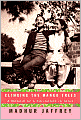 Climbing the Mango Trees: A Memoir of a Childhood in India