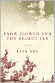 Snow Flower and the Secret Fan