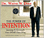 The Power of Intention: Learning to Co-create Your World Your Way