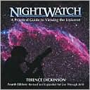 NightWatch: A Practical Guide to Viewing the Universe