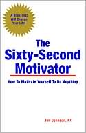 The Sixty-Second Motivator