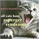 All Cats Have Asperger Syndrome
