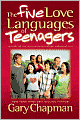 Five Love Languages of Teenagers