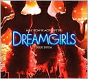 Dreamgirls: Music from the Motion Picture