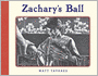 Zachary's Ball Anniversary Edition