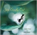 Step Gently Out by Helen Frost: Book Cover