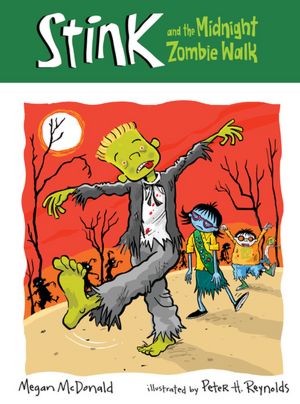 Stink and the Midnight Zombie Walk (Stink Series #7)