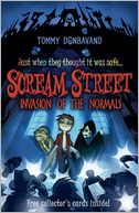 Invasion of the Normals (Scream Street Series #7)