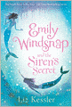 Emily Windsnap and the Siren's Secret (Emily Windsnap Series #4)