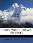 Uvres; Po Sie, Po Mes En Prose