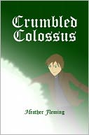 Crumbled Colossus
