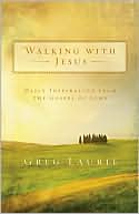 Walking with Jesus: Daily Inspiration from the Gospel of John