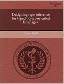 Designing Type Inference For Typed Object-Oriented Languages.