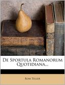 De Sportula Romanorum Quotidiana...