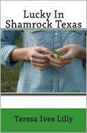 Lucky in Shamrock Texas