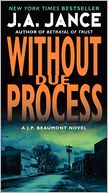 Without Due Process (J. P. Beaumont Series #10)