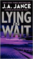 Lying in Wait (J. P. Beaumont Series #12)