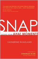 SNAP: Seizing Your Aha! Moments