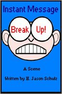 Instant Message Breakup