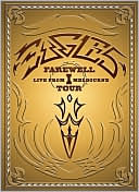 Eagles Farewell Tour I - Live from Melbourne