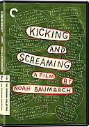 Kicking and Screaming