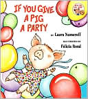 If You Give a Pig a Party