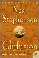 The Confusion (Baroque Cycle Series #2)