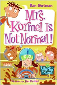 Mrs. Kormel is Not Normal