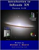 Introduction to InRoads Xm: Version 8.09
