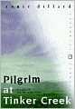 Pilgrim at Tinker Creek