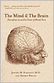 The Mind and the Brain: Neuroplasticity and the Power of Mental Force