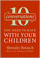 10 Conversations You Need to Have with Your Children