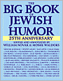 Big Book of Jewish Humor (25th Anniversary Edition)