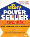 eBay PowerSeller Secrets: Insider Tips from eBay's Most Successful Sellers