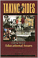 Taking Sides: Clashing Views on Educational Issues