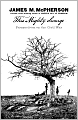 This Mighty Scourge: Perspectives on the Civil War