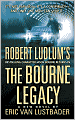 Robert Ludlum's The Bourne Legacy (Bourne Series #4)