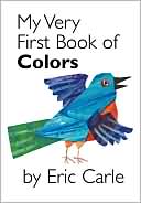 My Very First Book of Colors by Eric Carle: Book Cover