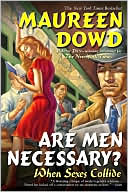Are Men Necessary?: When Sexes Collide