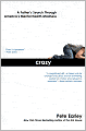 Crazy: A Father's Search through America's Mental Health Madness